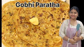 Gobhi Paratha Recipe  Gobhi ka Paratha  Gobi Paratha [upl. by Daveda]