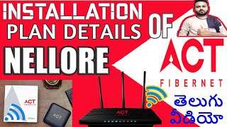 Act Fibernet Nellore Plans  Installation OTT amp Live TV Channels All Details Explained In Telugu [upl. by Ecnirp]