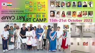 2023 Korea  India International Exchange Exhibition amp Art Camp [upl. by Eitsirk]