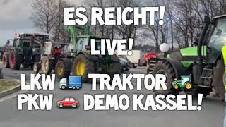 ES REICHT LKW 🚛 Traktor 🚜 PKW 🚗 Demo Kassel Bauernprotest Spedition Trucker Korso Mittelstand Maut [upl. by Aleemaj897]