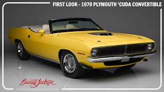 FIRST LOOK  1970 Plymouth Cuda Convertible  BARRETTJACKSON 2024 SCOTTSDALE AUCTION [upl. by Marianna880]