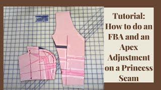 Tutorial How to do an FBA and Apex Adjustment on a Princess Seam [upl. by Merdith]