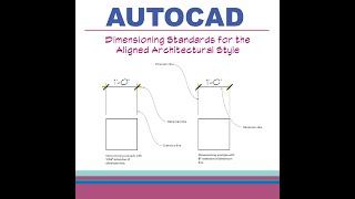 Setting Up the AutoCAD Architectural Dimension Style [upl. by Aggappora]