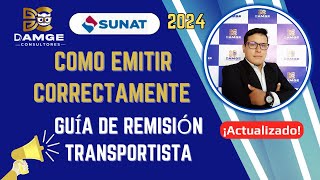 Emisión de Guía de Remisión electrónica de Transportista SUNAT 2024  Actualizado [upl. by Eerat]