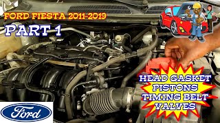 Ford Fiesta Head Gasket Timing Belt Intake Exhaust Valves Pistons Replacement 20112019 Part 1 [upl. by Annhej]