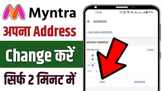 How to change address in myntra account in hindi  Myntra app me address change kaise kare [upl. by Mailliwnhoj]