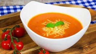 Schnelle Tomatensuppe  Cremige Tomatensuppe mit Milch [upl. by Nimocks]