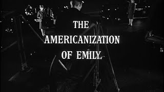 The Americanization of Emily 1964 title sequence [upl. by Elvia]