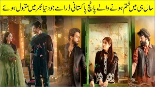 Top 5 Pakistani Recently Ended Dramas Love Story Dramas Pakistani Drama Serials  Dramatic Story [upl. by Mychal]