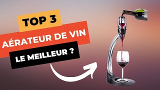 🔥 TOP 3  Meilleur Aérateur de Vin 2023 [upl. by Feledy]