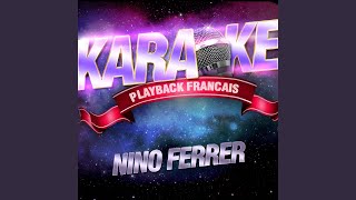 Les Cornichons — Karaoké Avec Chant Témoin — Rendu Célèbre Par Nino Ferrer [upl. by Aurilia]