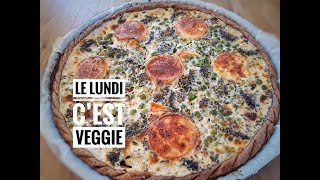 TARTE VÉGÉTARIENNE AUX🥦LÉGUMES🥕FAÇON POPOTE Le Lundi c’est Veggie [upl. by Ameh]