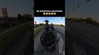 NE KIVIRIYON LAN KIVRAK 😂 MOTOR MOTOVLOG MOTORCYCLE [upl. by Windy]