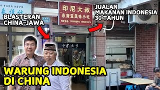 WARUNG INDONESIA DI CHINA  30 TAHUN LEBIH JUALAN MAKANAN INDONESIA [upl. by Shevlo]