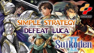 Simple Strategy Defeat Luca [upl. by Certie]