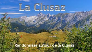 La CLUSAZ  Randonnées Alpages Aravis Mont Blanc Sulens   4K [upl. by Nicolle571]