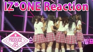 PRODUCE48 EP12 IZONE Reaction to Kwon Eunbi 7th Place Ranking 아이즈원 프로듀스48 리액션 직캠 [upl. by Goldstein]