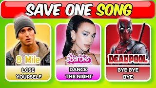 Save One Song Only  Most Popular Songs 🍿⭐ [upl. by Eeralav]