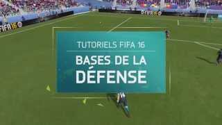 Tutoriels FIFA 16  Bases de la défense [upl. by Reina]