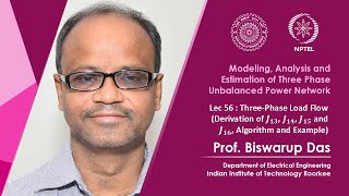 Lec 56 ThreePhase Load Flow Derivation of J13 J14 J15 and J16 Algorithm and Example [upl. by Jariv]