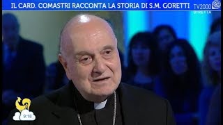 Il Card Comastri racconta la storia di Santa Maria Goretti [upl. by Mellisent817]