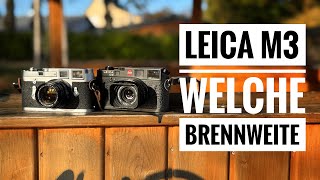 Leica M3  welche Brennweite [upl. by Htebsil]