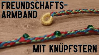 Freundschaftsarmband  Handarbeiten mit Kindern Schönes Armband knüpfen mit Knüpfstern  einfach [upl. by Menell]