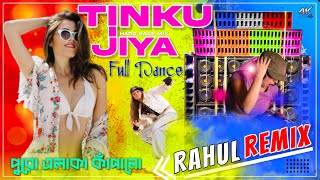 TINKU JIYA  Hindi song  Hard Bass Mix  Full Dance  Dj Remix  Rahul Mixing [upl. by Erelia857]