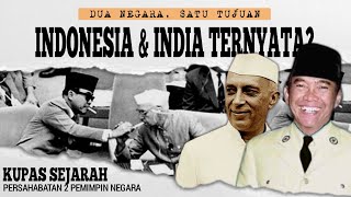 SOEKARNO amp JAWAHARLAL NEHRU  PERSAHABATAN LEGENDARIS PENDIRI KONFERENSI ASIAAFRIKA [upl. by Ariec]