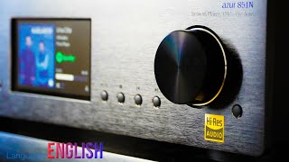 Cambridge Audio Azur 851N Overview Network Player [upl. by Krebs]