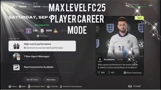 HOW TO REACH MAX LEVEL IN FC 25 PLAYER CAREER MODE [upl. by Arihsan]