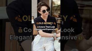 Elegant and Expensive Colors  Old Money Style  Old Money fashion  shortsfeed shorts luxury yt [upl. by Weinshienk463]