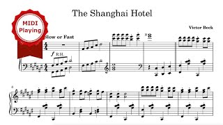 The Shanghai Hotel Victor Beck 2023  MIDI Playing [upl. by Creamer]