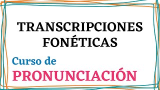 TRANSCRIPCIONES fonéticas cómo por qué para qué 🇪🇸 Pronunciación Fonética ELE [upl. by Jung]