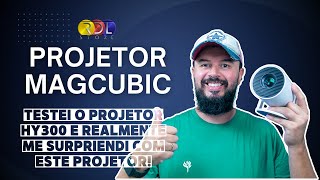 Review Projetor Magcubic 4k HY300 PRO Android 11 um verdadeiro Cinema em Casa com BAIXO custo [upl. by Witty]