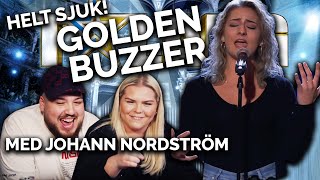 TALANG BÄSTA GOLDEN BUZZER NÅGONSIN FT JOHANNA NORDSTRÖM GÅSHUD [upl. by Milka84]