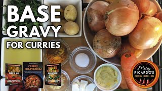 How to make Base Gravy for Indian Restaurant Curries [upl. by Idas]