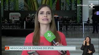 São Paulo lança programa quotAcordo Paulistaquot para regularização do IPVA [upl. by Enna]