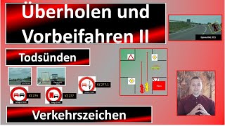 Kolonnenüberholen Überholverbot unklare Verkehrslagen und Todsünden  Überholverstöße II [upl. by Ecirtahs]