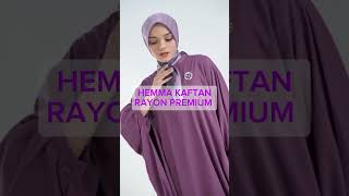 HEMMA KAFTAN RAYON PREMIUM [upl. by Oriane]