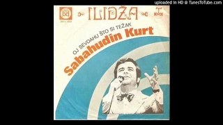 Sabahudin Kurt  Oj sevdahu sto si težak Ilidža 1972 [upl. by Mitchiner]