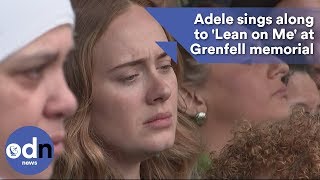 Adele sings along to Lean on Me at Grenfell memorial [upl. by Tra805]