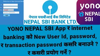 nepal SBI Bank Ltd Internet banking yono NEPAL SBI NEPAL SBI Ltd internet banking [upl. by Kostman]