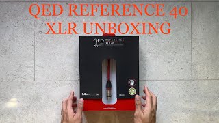 QED Reference 40 XLR Cables Unboxing [upl. by Vyky953]