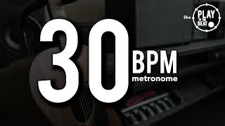 30 BPM  Metronome  quotClickquot Beat Style  15 minute Practice Track [upl. by Laufer562]