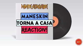 Måneskin  Torna a Casa  REACTION  PERFETTE SCONOSCIUTE [upl. by Nnahoj]