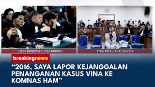 Sidang PK Kasus Vina Titin Prialianti Akui Pernah Hubungi Komnas HAM  BREAKING NEWS [upl. by Atteynot]