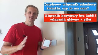 Dotykowy włącznik schodowy krzyżowy światła czy to ma sens Montaż włącznika appio z pilotem [upl. by Tollmann]