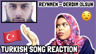 TURKISH SONG REACTION  Derdim Olsun [upl. by Candie680]