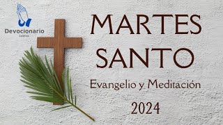 Martes Santo Evangelio y meditación [upl. by Gustafson]